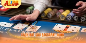 Cách Bắt Cầu Baccarat AU88
