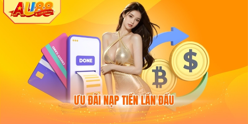 Nạp Tiền Lần Đầu