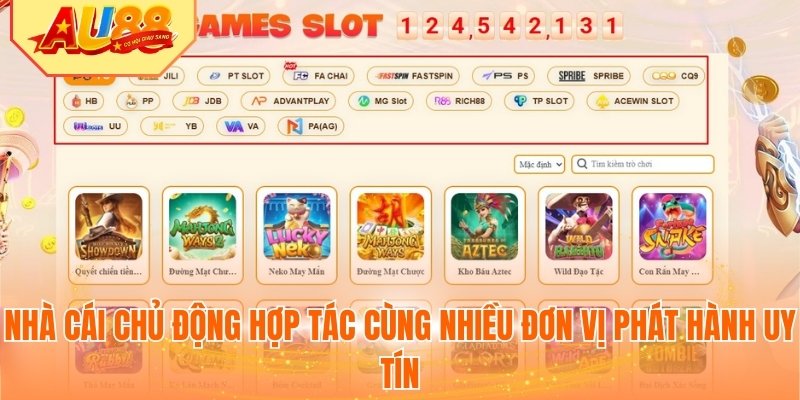 Nhà cái chủ động hợp tác cùng nhiều đơn vị phát hành uy tín